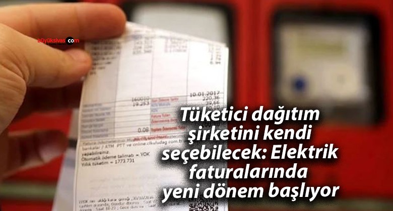 Elektrik Faturalarında Yeni Dönem: Tüketiciler Artık Tedarik Şirketlerini Seçebilecek